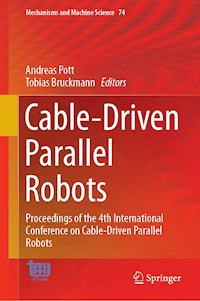 Cable-Driven Parallel Robots -  - E-Book