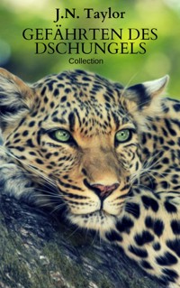 Gefährten des Dschungels - J.N. Taylor - E-Book