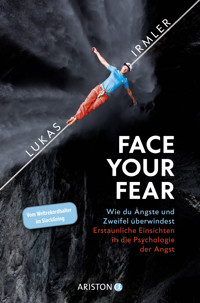 Face Your Fear - Lukas Irmler - E-Book