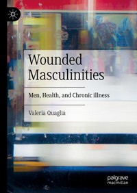 Wounded Masculinities - Valeria Quaglia - E-Book