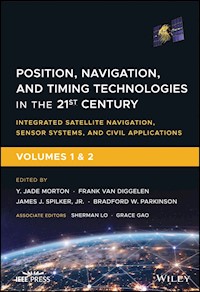 Position, Navigation, and Timing Technologies in the 21st Century -  - E-Book