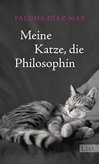 Meine Katze, die Philosophin - Paloma Díaz-Mas - E-Book