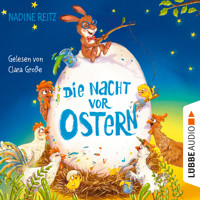 Die Nacht vor Ostern (Ungekürzt) - Nadine Reitz - Hörbuch