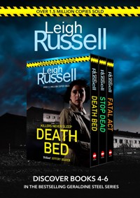 Leigh Russell Collection - Books 4-6 in the bestselling Geraldine Steel series - Leigh Russell - E-Book