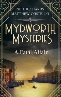 Mydworth Mysteries - A Fatal Affair - Matthew Costello - E-Book