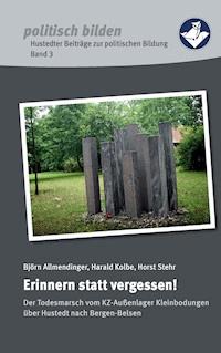 Erinnern statt vergessen! - - E-Book