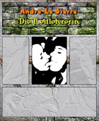 Die Reitlehrerin - Andre Le Bierre - E-Book