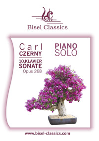 10. Klaviersonate, Opus 268 - Carl Czerny - E-Book