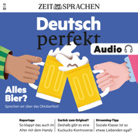 Deutsch perfekt Audio - Alles Bier? - Alia Begisheva - Hörbuch