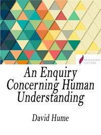 An Enquiry Concerning Human Understanding - David Hume - E-Book