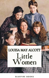 Little Women - Louisa May Alcott - E-Book
