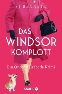 Das Windsor-Komplott - S J Bennett - E-Book