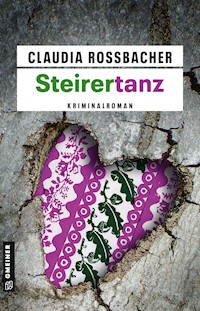 Steirertanz - Claudia Rossbacher - E-Book