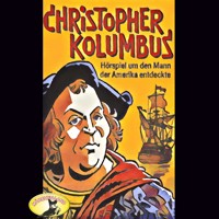 Abenteurer unserer Zeit, Christopher Kolumbus - Kurt Stephan - Hörbuch
