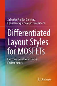 Differentiated Layout Styles for MOSFETs - Salvador Pinillos Gimenez - E-Book