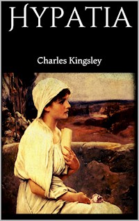 Hypatia - Charles Kingsley - E-Book