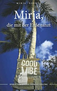 Mirja - Mirja Geertz - E-Book