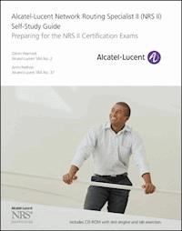 Alcatel-Lucent Network Routing Specialist II (NRS II) Self-Study Guide - Glenn Warnock - E-Book