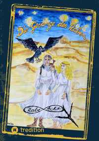 Die Gesänge des Raben - Rabe Acht - E-Book