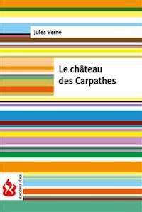 Le château des Carpathes (low cost). Édition limitée - Jules VERNE - E-Book