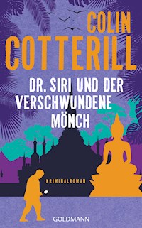 Dr. Siri und der verschwundene Mönch - Colin Cotterill - E-Book