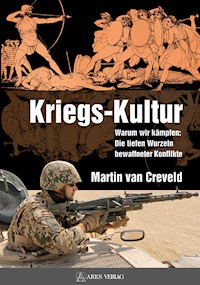 Kriegs-Kultur - Martin van Creveld - E-Book