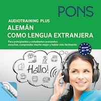 PONS Audiotraining Plus - Alemán como lengua extranjera - Anke Levin-Steinmann - Hörbuch