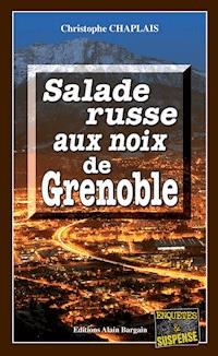Salade russe aux noix de Grenoble - Christophe Chaplais - E-Book