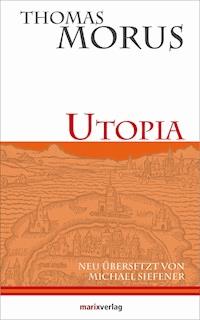 Utopia - Thomas Morus - E-Book