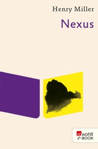 Nexus - Henry Miller - E-Book