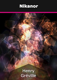 Nikanor - Henry Gréville - E-Book