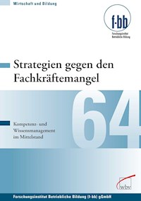 Strategien gegen den Fachkräftemangel -  - E-Book