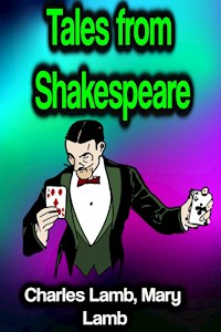Tales from Shakespeare - Charles Lamb - E-Book