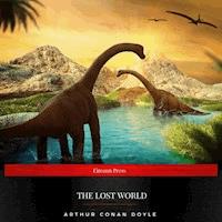 The Lost World - Arthur Conan Doyle - Hörbuch