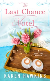 The Last Chance Motel - Karen Hawkins - E-Book