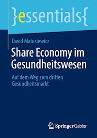 Share Economy im Gesundheitswesen - David Matusiewicz - E-Book
