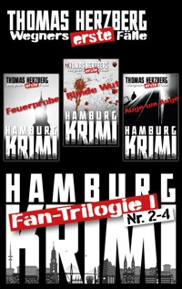 Fantrilogie I: Wegners erste Fälle (Teil2-4) - Thomas Herzberg - E-Book