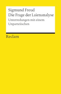 Die Frage der Laienanalyse - Sigmund Freud - E-Book