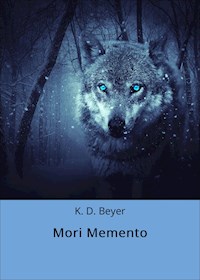 Mori Memento - K. D. Beyer - E-Book