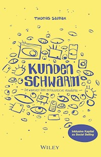 Kundenschwarm - Thomas Sajdak - E-Book