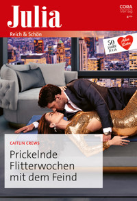 Prickelnde Flitterwochen mit dem Feind - CAITLIN CREWS - E-Book