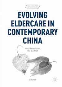 Evolving Eldercare in Contemporary China - Lin Chen - E-Book