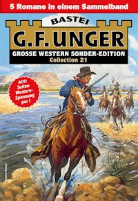 G. F. Unger Sonder-Edition Collection 21 - G. F. Unger - E-Book