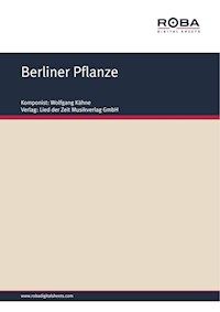 Berliner Pflanze - Wolfgang Kähne - E-Book