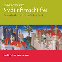 Stadtluft macht frei (Ungekürzt) - Jörg Schwarz - Hörbuch