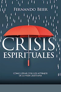 Crisis espirituales - Fernando Beier - E-Book