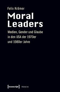 Moral Leaders - Felix Krämer - E-Book