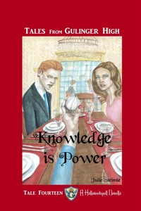 Tales From Gulinger High: Tale Fourteen - Julie Steimle - E-Book