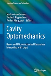 Cavity Optomechanics -  - E-Book