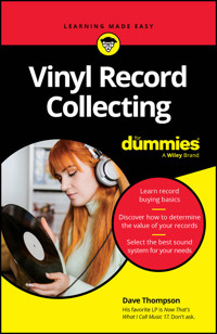 Vinyl Record Collecting For Dummies - Dave Thompson - E-Book